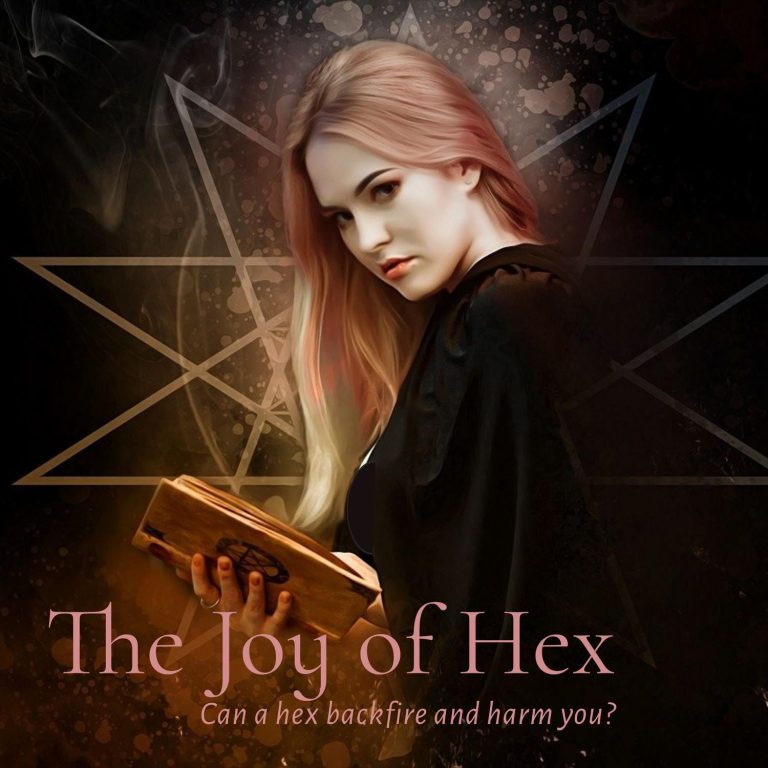 Can a hex backfire and harm you? What you need to know about baneful magick.